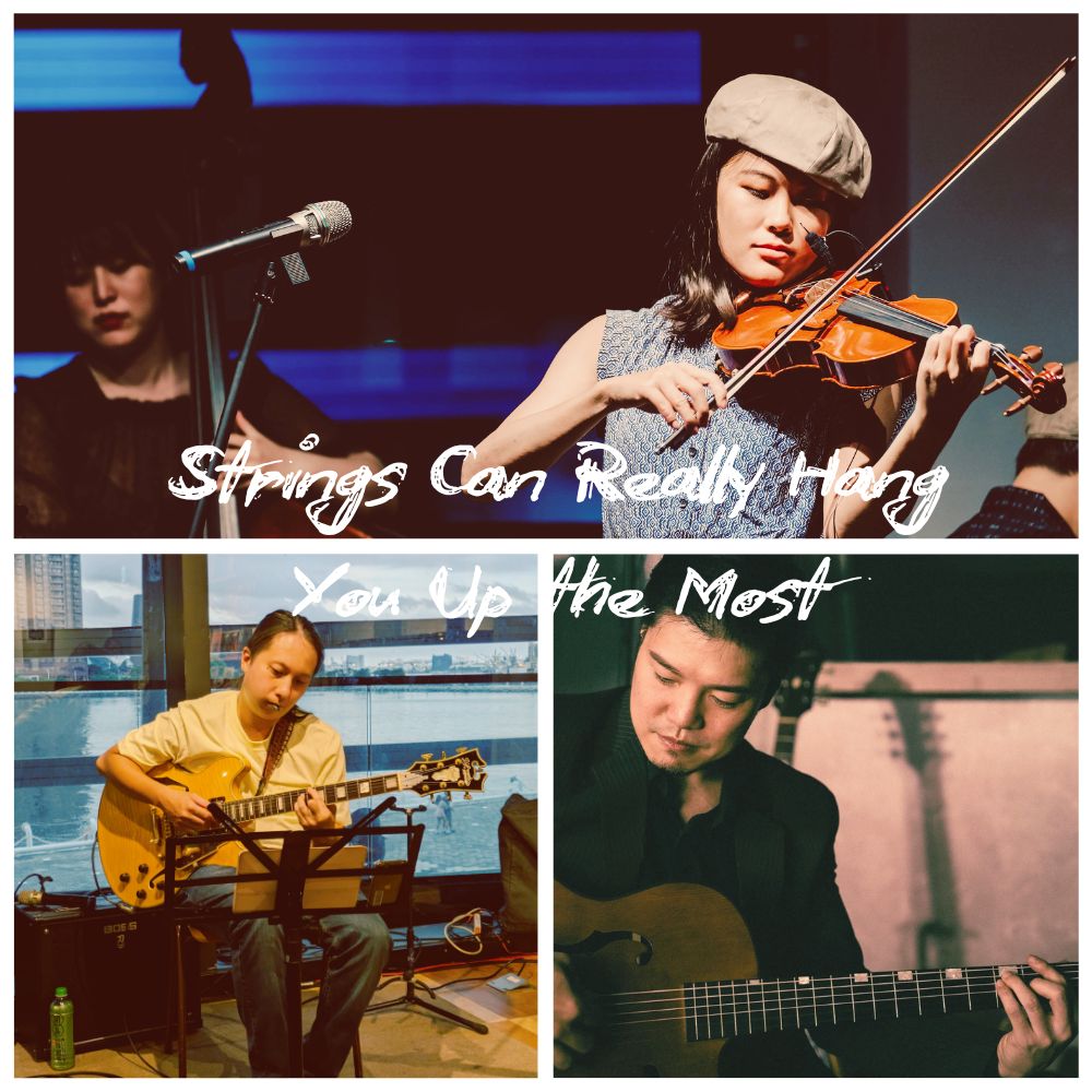 Strings Can Really Hang You Up the Most