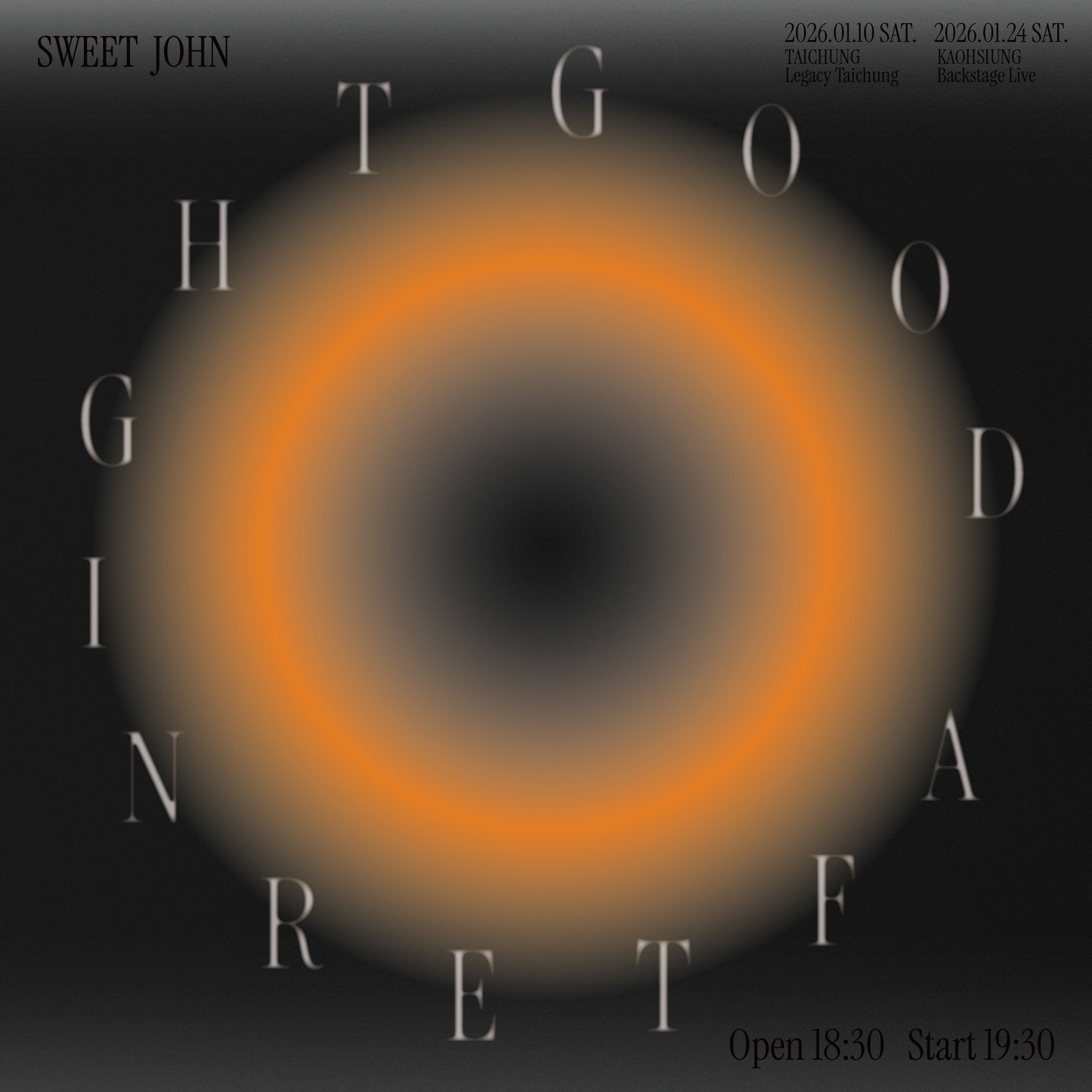 甜約翰 Sweet John新專輯同名演唱會【GOOD AFTERNIGHT】Tour-高雄站