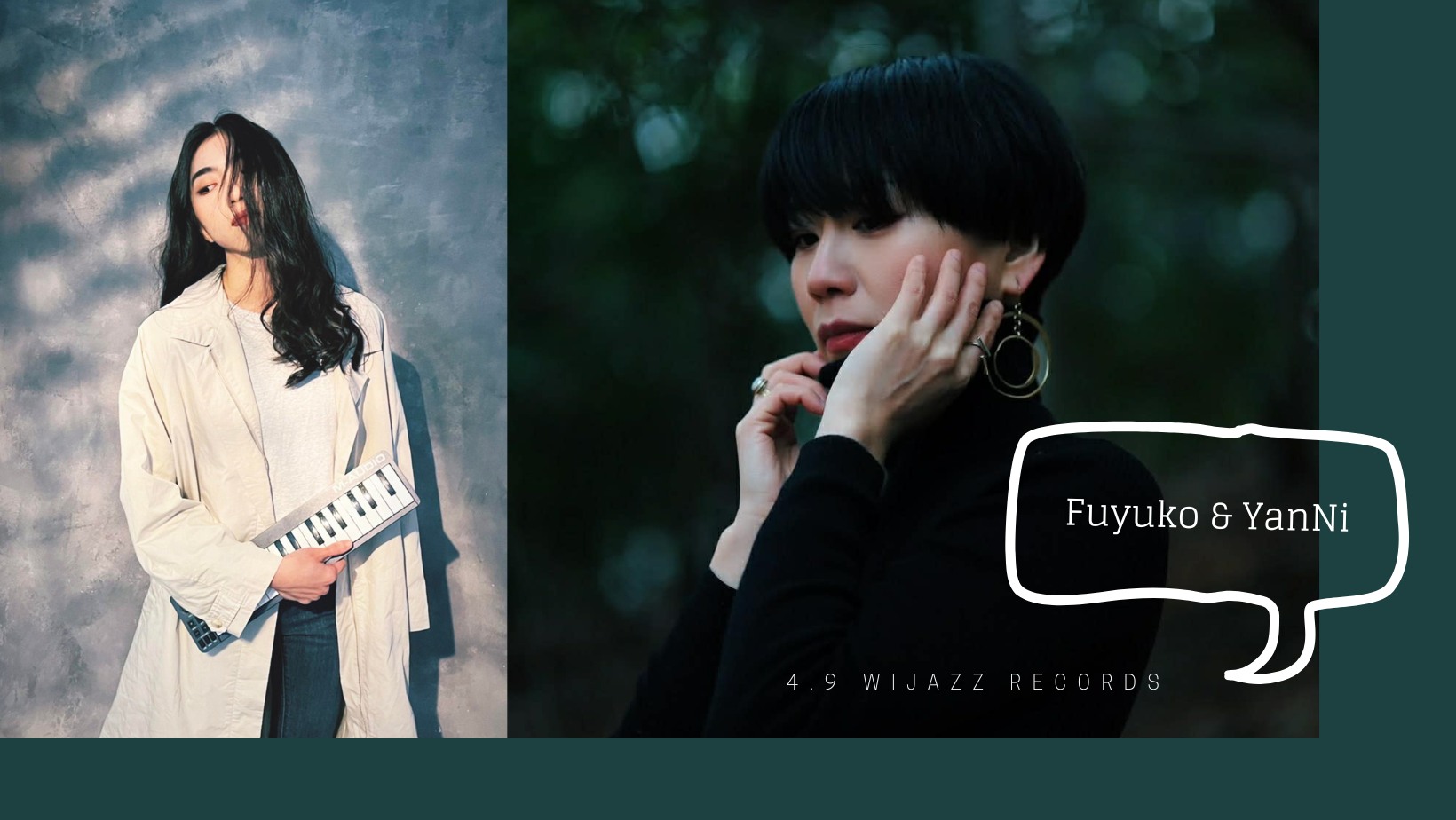 Fuyuko & YanNi｜爵士與經典日劇的美好時光